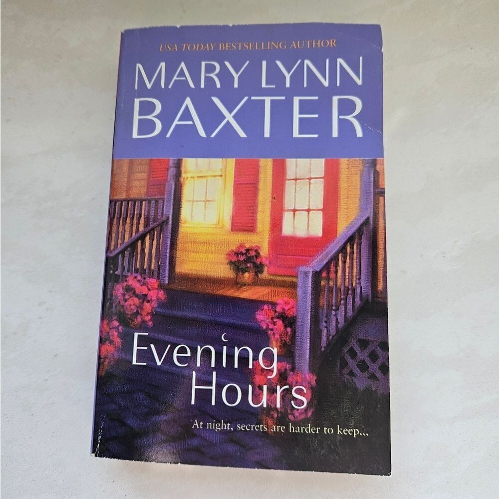 Evening Hours by Mary Lynn Baxter